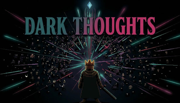 Dark Thoughts